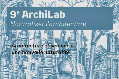 FRAC Centre, Colloques 9e Archilab 2013